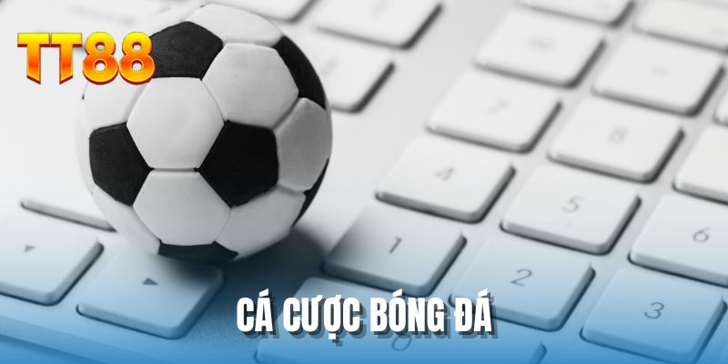 Cá cược bóng đá